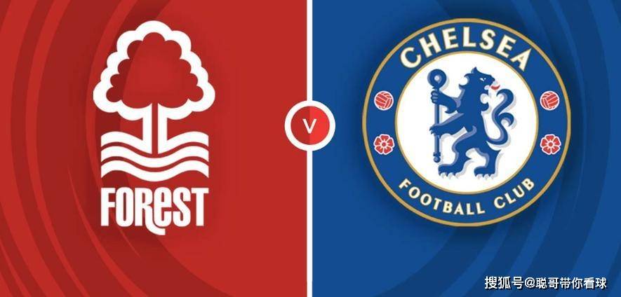 英超风云诺丁汉森林，诺丁汉森林VS切尔西，森林能否冲进欧冠？