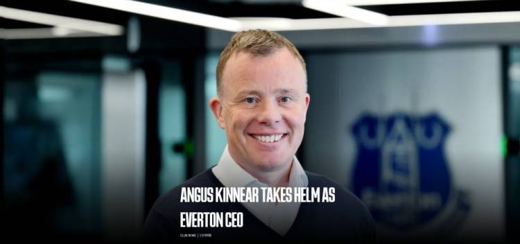 埃弗顿官方：安格斯-金尼尔出任俱乐部CEO利兹联，曾任利兹联、枪手高层
